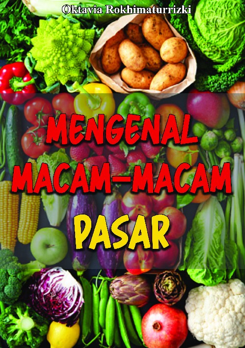 Mengenal macam-macam pasar 